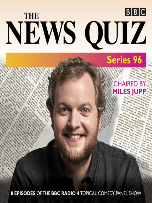 Title details for The News Quiz--Series 96 by BBC Radio Comedy - Available